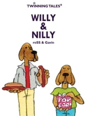 Twinning Tales: Willy & Nilly