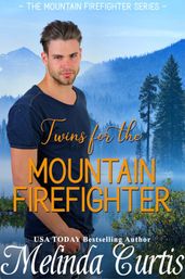 Twins for the Mountain Firefighter