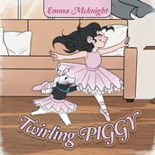 Twirling Piggy