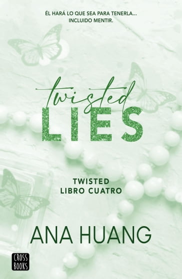 Twisted 4. Twisted Lies - Ana Huang