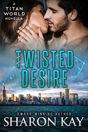 Twisted Desire - Sharon Kay