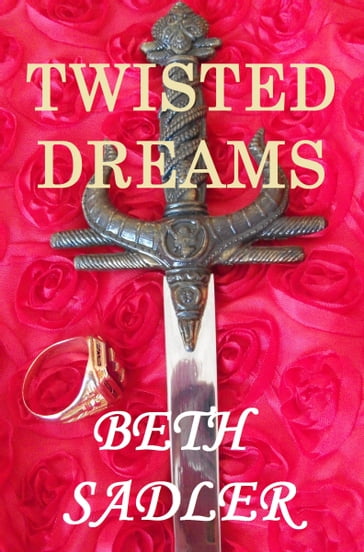 Twisted Dreams - Beth Sadler