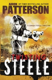 Twisting Steele