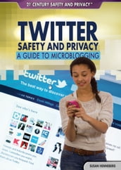 Twitter Safety and Privacy
