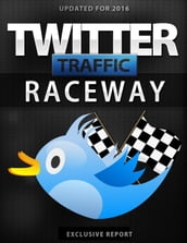 Twitter Traffic Raceway