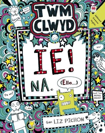 Twm Clwyd: 7. Ie! Na, (Ella...) - Liz Pichon