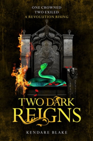 Two Dark Reigns - Kendare Blake