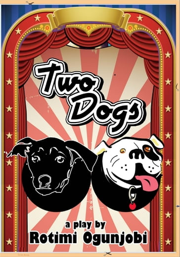 Two Dogs - Rotimi Ogunjobi