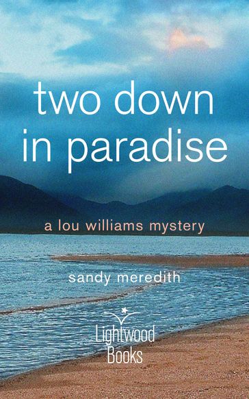 Two Down in Paradise - Lightwood Books