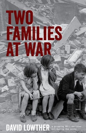 Two Families At War - David Lowther