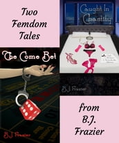 Two Femdom Tales