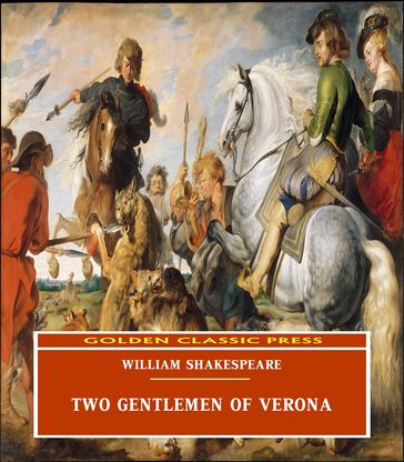 Two Gentlemen of Verona - William Shakespeare