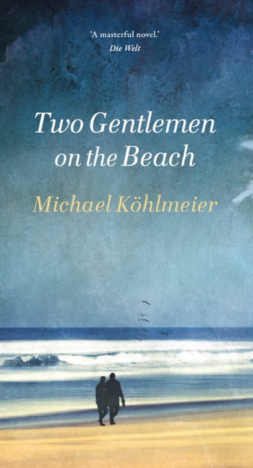 Two Gentlemen on the Beach - Michael Kohlmeier