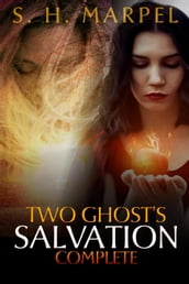Two Ghost s Salvation - Complete