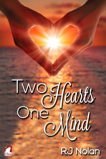 Two HeartsOne Mind - RJ Nolan