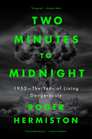 Two Minutes to Midnight - Roger Hermiston