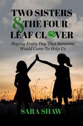 Two Sisters & The Four-Leaf Clover