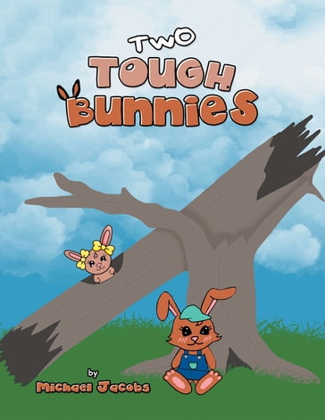 Two Tough Bunnies - Michael Jacobs