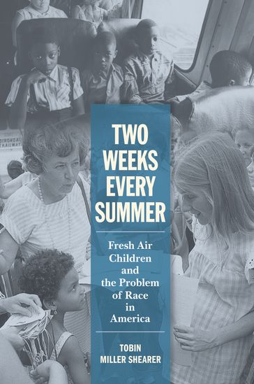 Two Weeks Every Summer - Tobin Miller Shearer