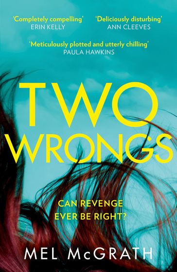 Two Wrongs - Mel McGrath