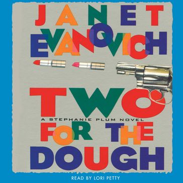 Two for the Dough - Janet Evanovich