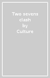 Two sevens clash