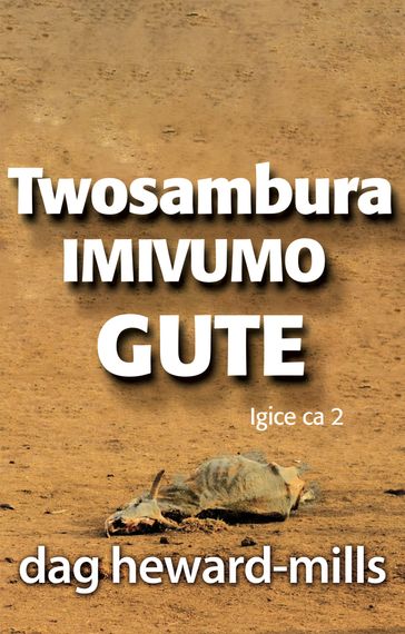 Twosambura Imivumo Gute - Dag Heward-Mills