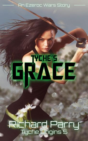 Tyche's Grace - Richard Parry