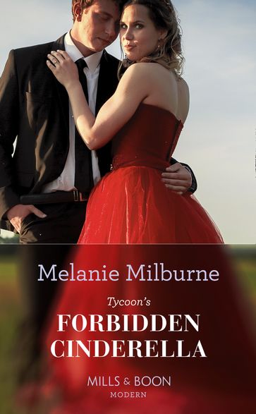 Tycoon's Forbidden Cinderella (Mills & Boon Modern) - Melanie Milburne