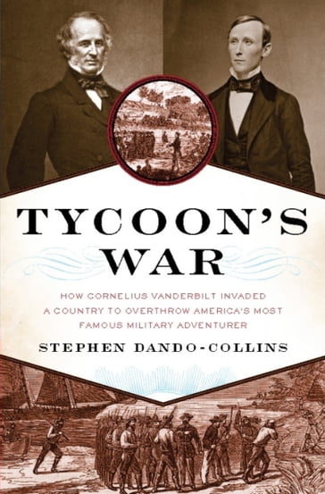 Tycoon's War - Stephen Dando-Collins