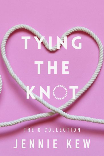 Tying The Knot - Jennie Kew