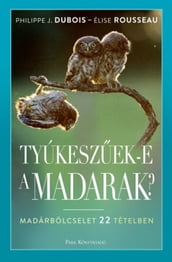 Tyúkeszek-e a madarak?