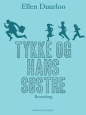 Tykke og hans søstre