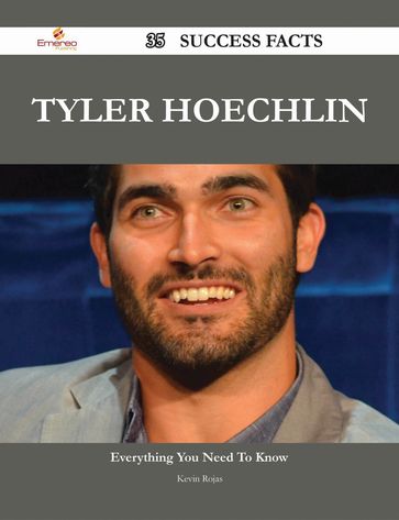 Tyler Hoechlin 35 Success Facts - Everything you need to know about Tyler Hoechlin - Kevin Rojas