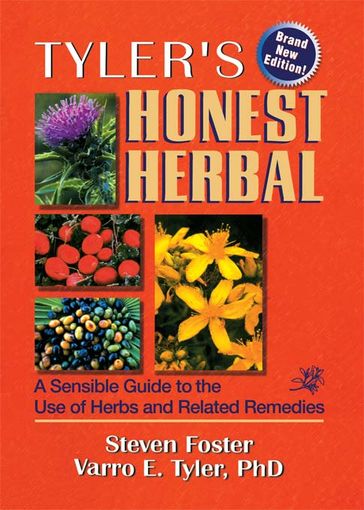 Tyler's Honest Herbal - Steven Foster