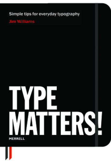 Type Matters! - Jim Williams