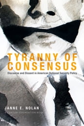 Tyranny of Consensus