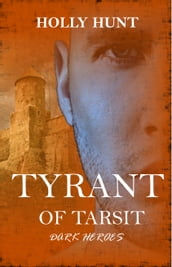 Tyrant Of Tarsit