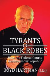 Tyrants in Black Robes