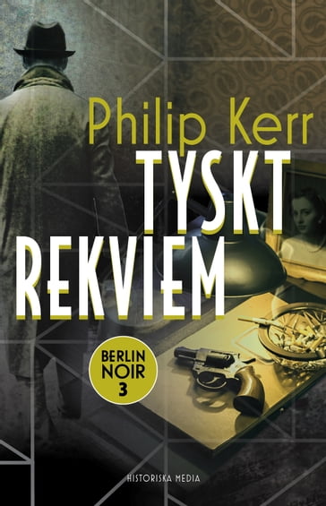 Tyskt rekviem - Kerr Philip