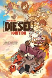 Tyson Hesse s Diesel: Ignition