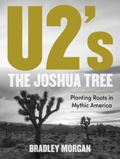 U2 s The Joshua Tree