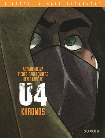 U4 - Khronos - Pierre-Paul Renders - Denis Lapière