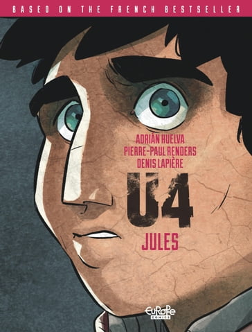 U4 - Volume 1 - Jules - Pierre-Paul Renders - Denis Lapière