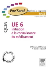 UE 6 - Initiation à la connaissance du médicament - QCM
