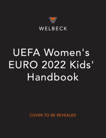 UEFA Women's EURO 2022 Kids' Handbook - Emily Stead