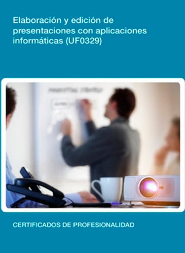 UF0329 - Elaboración y edición de presentaciones con aplicaciones informáticas - Sandra R. De Prado Morante