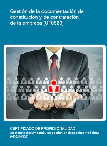 UF0523 - Gestión de la documentación de constitución y de contratación de la empresa - Rafael Manuel Pérez López