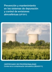 UF1911 - Prevención y mantenimiento en los sistemas de depuración y control de emisiones atmosféricas