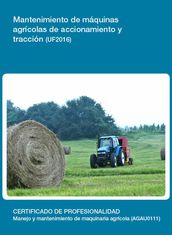 UF2016 - Mantenimiento de máquinas agrícolas de accionamiento y tracción